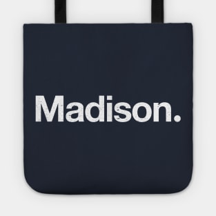 Madison. Tote