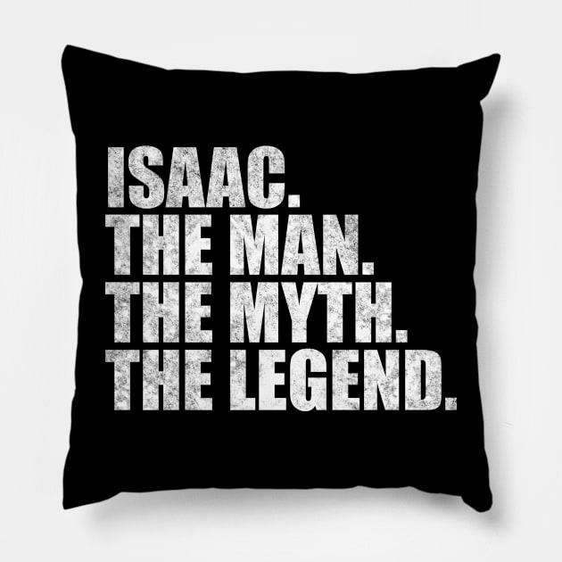 Isaac Legend Isaac Name Isaac given name Pillow by TeeLogic