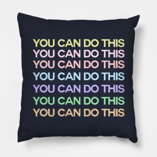 You Can Do This Pastel Colours Pillow