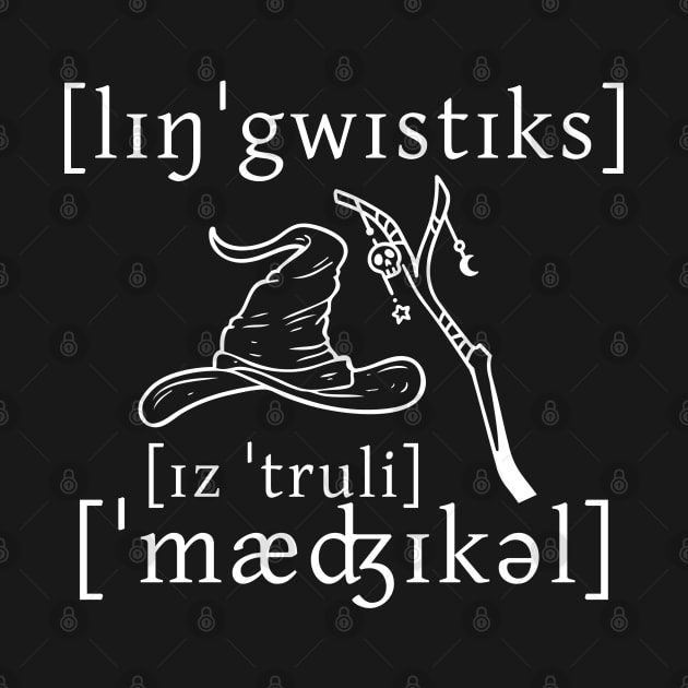 Linguistics Is Truly Magical by Kupla Designs