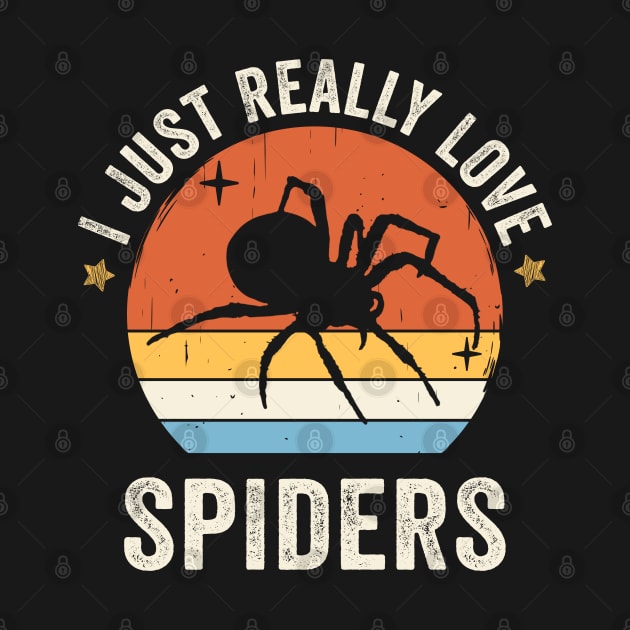 I Just Really Love Spiders Retro Vintage Sunset Gift Idea by Lyume