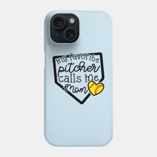 My Favorite Pitcher Calls Me Mom Softball Cute Funny Phone Case