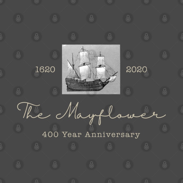 The Mayflower 400 Year Anniversary 1620-2020 Celebration by Pine Hill Goods