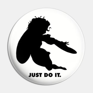 Just Do It Storm Pin