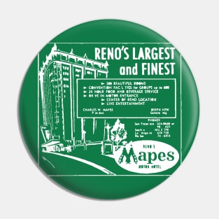 RENOS LARGEST AND FINEST Pin