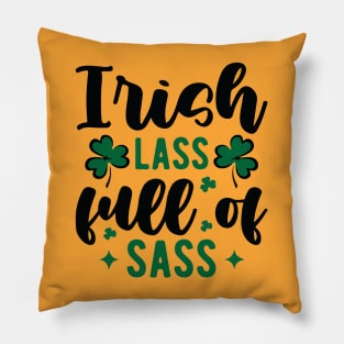 Irish lass full of sass! Pillow