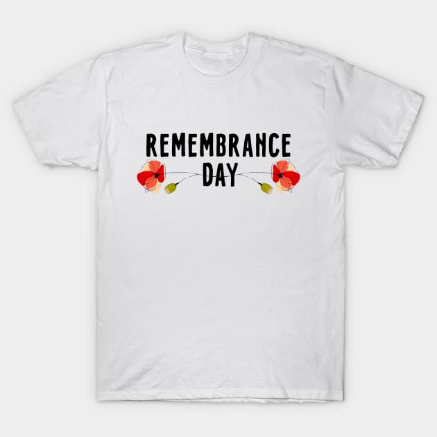 Discover Remembrance Day - Poppy Day - Remembrance Day - T-Shirt