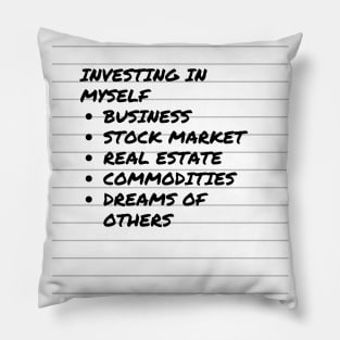 Investing In Myself Pillow