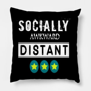 Social Awkward Distant New Gift 2020 Pillow