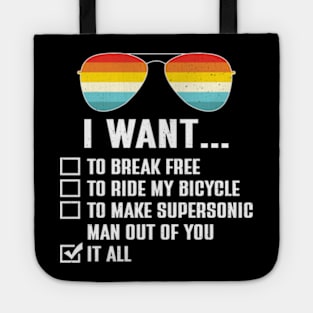 Funny Music lover Gift Bicycle Costume I Want It All Tote