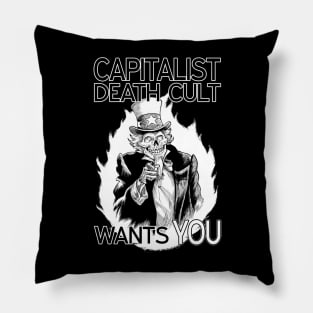 Capitalist Death Cult Wants You! Pillow