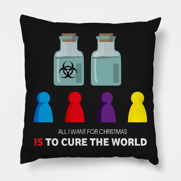 All I Want For Christmas Is To Cure The World - Board Games Design - Board Game Art Pillow by MeepleDesign