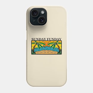 Sunday Funday Phone Case