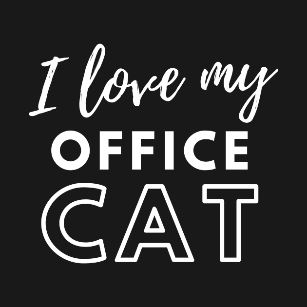 I Love My Office Cat by TriHarder12