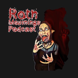 rotn mournings podcast T-Shirt