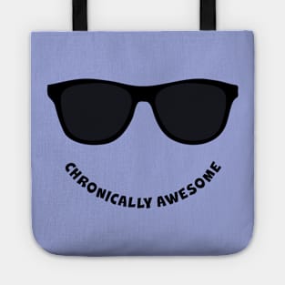 Chronically Awesome Tote