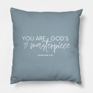 You are God’s Masterpiece - Christian Apparel Pillow