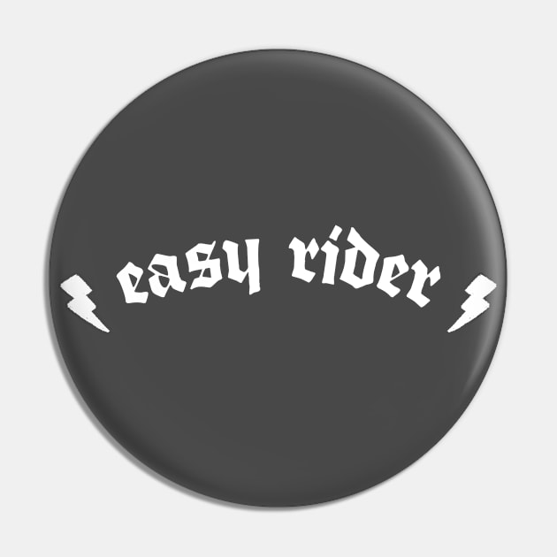 Easy Rider Pin by DankFutura