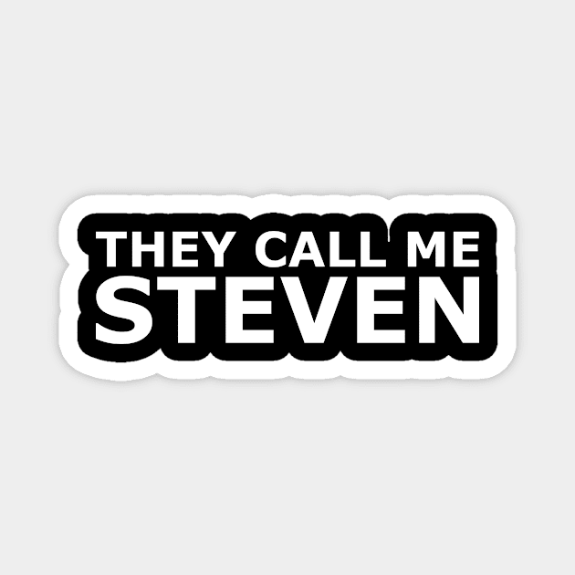 They call me Steven Magnet by gulden