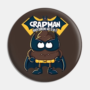 Crapman Pin