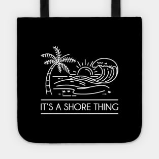 It's A Shore Thing Tote