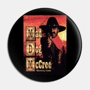 Mad Dog McCree Shooting Game Pin