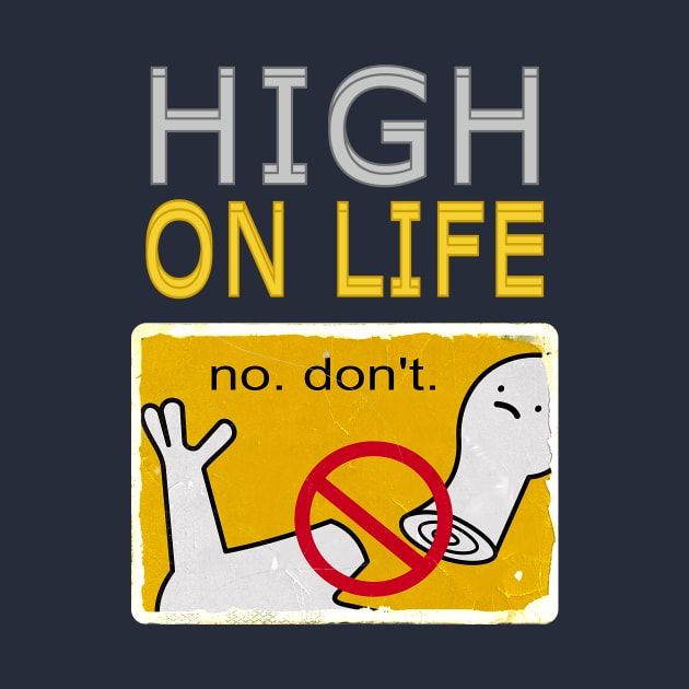 High on life by Charlie_Vermillion