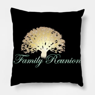 Family reunion Pillow