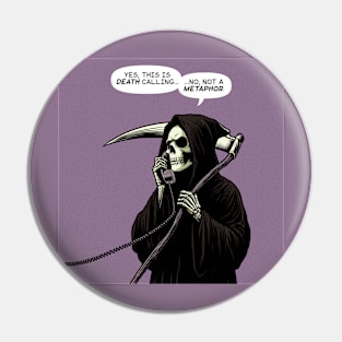 Grim Reaper death metaphor Pin