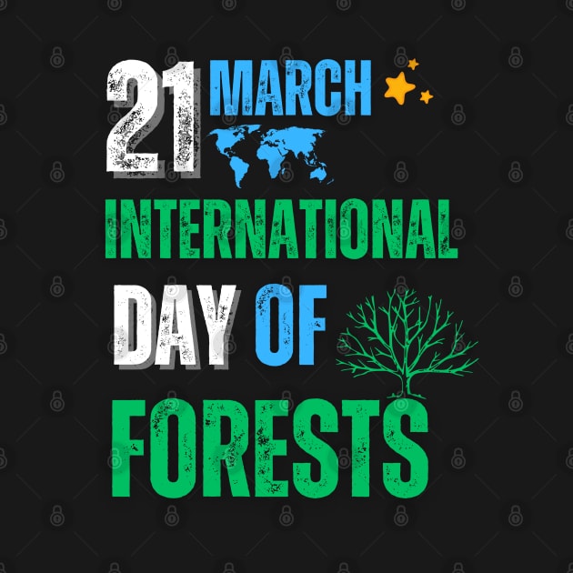 21 March Is International Day Of Forests by Adam4you