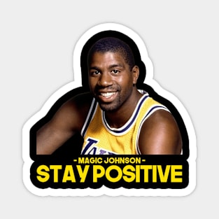 Magic Johnson - Stay Positive Magnet
