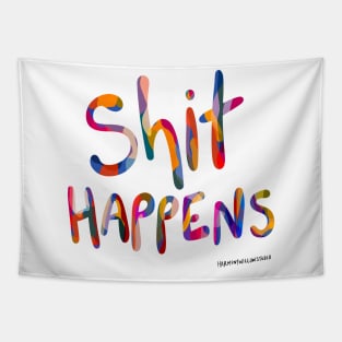 Shit happens Tapestry