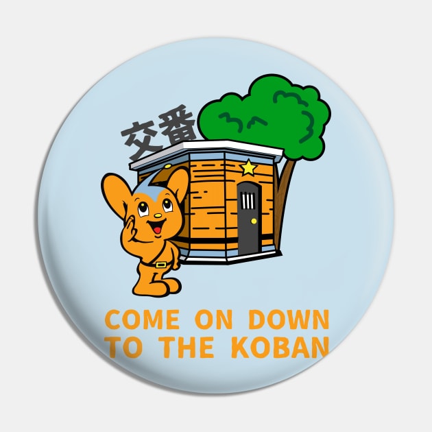 Come on down to the Koban from Pipo Kun Pin by PsychicCat