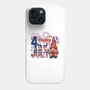 Happy 4th Of July with gnome Us Flag Independence Day Phone Case