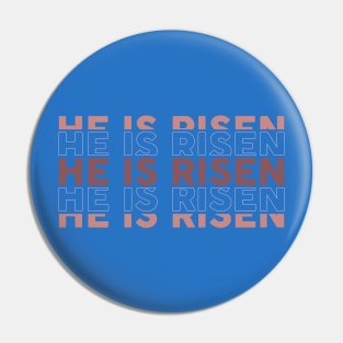 he is risen Pin