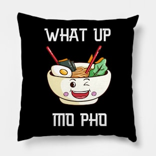 What up Mo Pho! Pillow