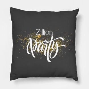 Zillion Party Pillow