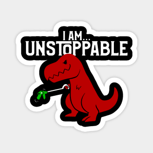 Cute & Funny I Am Unstoppable T-Rex Dinosaur Pun Magnet
