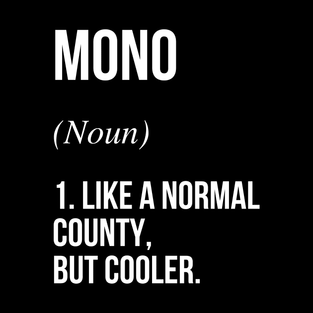 Mono County California Defined by Buster Piper