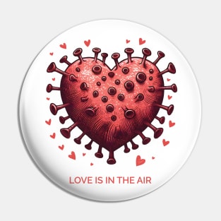 Love Is In The Air Corona Pin