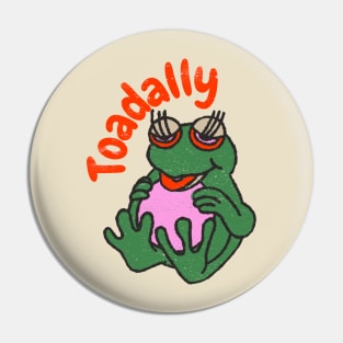 Toadally Pin