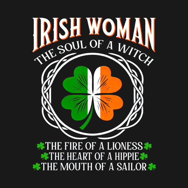 Irish Woman The Soul Of A Witch The Fire Of A Lioness by Gearlds Leonia