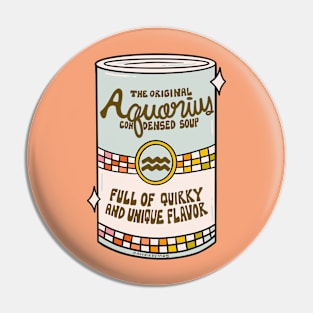 Aquarius Soup Can Pin