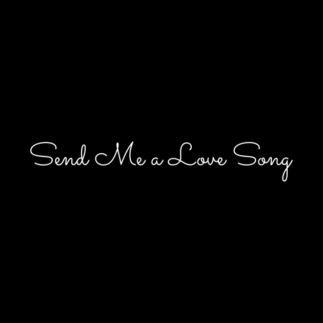 send me a love song by Tees by broke