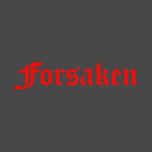 Forsaken T-Shirt