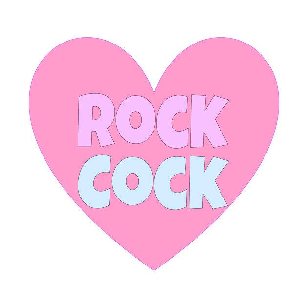 Rock Cock Heart by rockcock