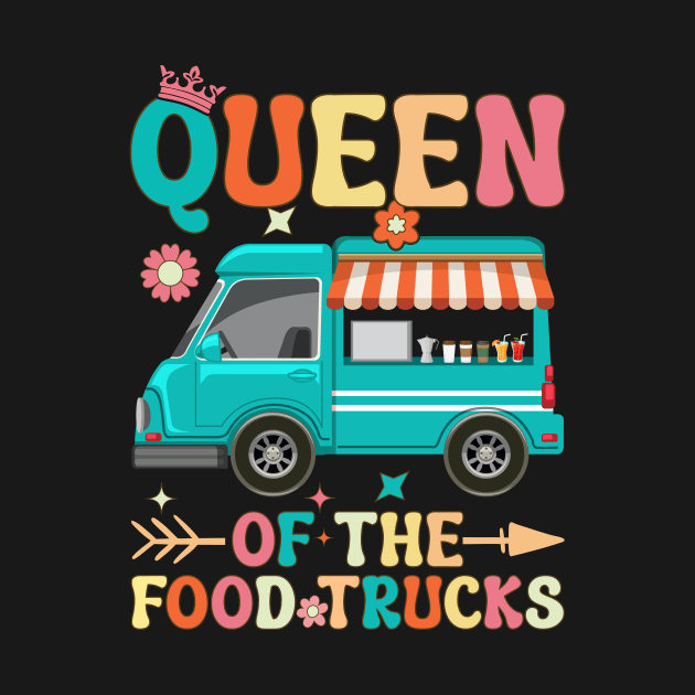 Queen Of Food Trucks Groovy Foodie by Alex21