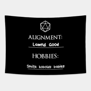 I'm lawful good and my hobby is... Tapestry