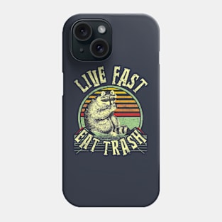 Raccoon Lover - Live Fast Eat Trash - Funny Retro Vintage Distressed Style Gift Phone Case