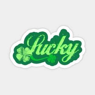 Funny St Patricks Day Lucky Shirt green Lucky Clover Apparel Magnet